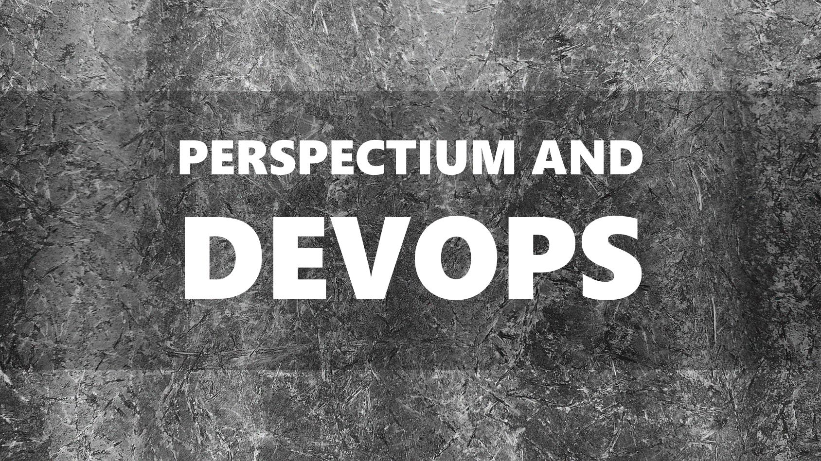 perspectium-and-devops perspectium-and-devops