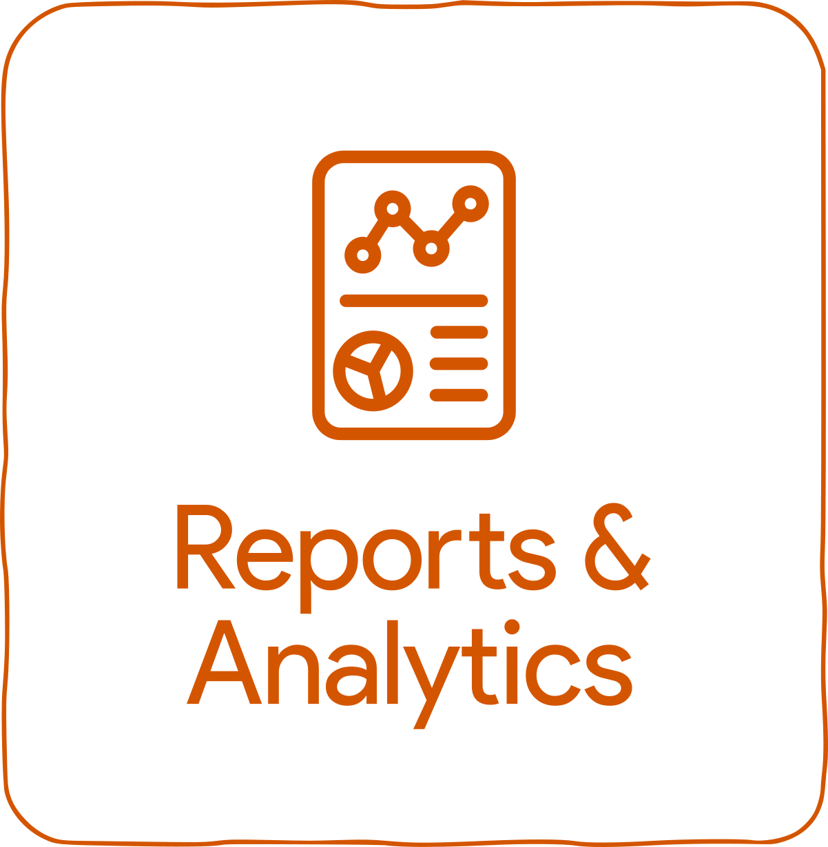 Reports and Analytics